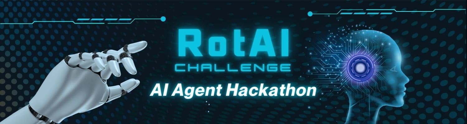 RotAI Challenge: Türkiye’nin İlk AI Agent Hackathon’u ile Yapay Zekada Sınırları Zorladık!