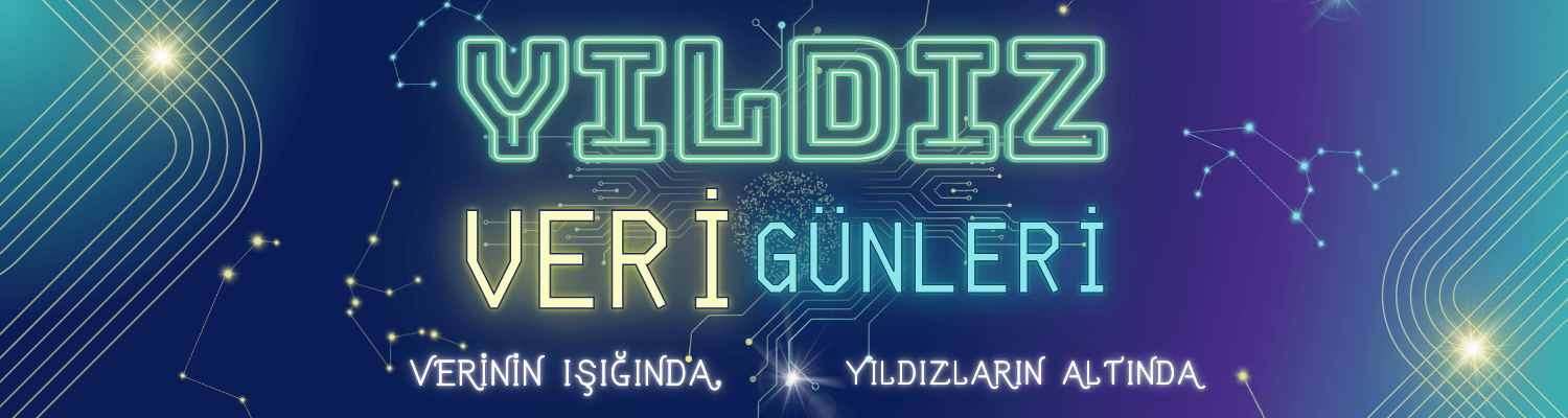 Yıldız Veri Günleri: Verinin Kalbi Tarihi Hamam’da Attı!
